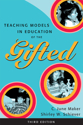 Picture of Teaching Models in Education of the Gifted - 3rd Edition