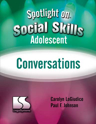 Picture of Spotlight on Social Skills– Adolescent: Conversations Book