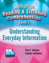 Picture of Spotlight Reading and Listening Comprehension -L2 Understanding Everyday Information Book