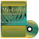 Picture of Myofascial Manipulation:  Theory and Clinicial Application