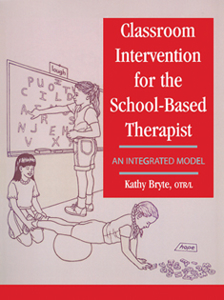 Picture of Classroom Intervention For The School-Based Therapist