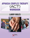 Picture of Aphasia Couples Therapy (ACT) Workbook
