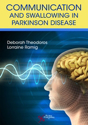 Picture of Communication and Swallowing in Parkinson Disease
