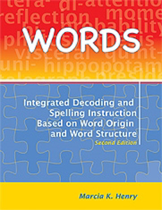 Picture of Words:Integrated Decoding and Spelling Instruction Based on Word Origin and Word Structure – Second Edition