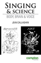Picture of Singing and Science: Body, Brain and Voice - Second Edition