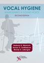 Picture of Vocal Hygiene: Maintaining a Sound Voice, Second Edition