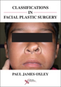 Picture of Classifications in Facial Plastic Surgery