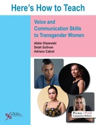 Picture of Here's How to Teach Voice and Communication Skills to Transgender Women