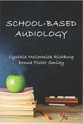 Picture of School-Based Audiology
