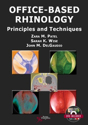 Picture of Office-Based Rhinology: Principles and Techniques