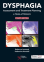 Picture of Dysphagia Assessment and Treatment Planning: A Team Approach - 4th Edition