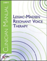 Picture of Lessac-Madsen Resonant Voice Therapy Clinician Manual