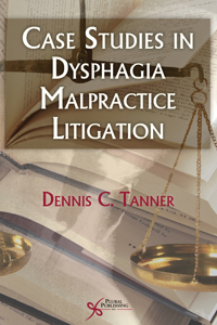 Picture of Case Studies in Dysphagia Malpractice Litigation