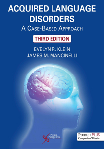 Picture of Acquired Language Disorders: A Case-Based Approach - Third Edition