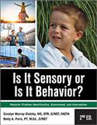 Picture of Is It Sensory or Is It Behavior?–Second Edition: Complete Kit