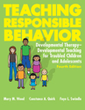 Picture of Teaching Responsible Behavior: Developmental Therapy-Developmental Teaching for Troubled Children and Adolescents-Fourth Edition