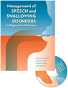 Picture of Management of Speech and Swallowing in Degenerative Diseases -Third Edition