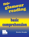 Picture of No-Glamour Reading: Basic Comprehension Book