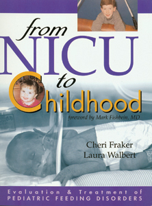 Picture of Evaluation and Treatment of Pediatric Feeding Disorders: From NICU to Childhood