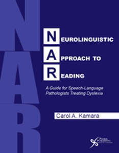 Picture of Neurolinguistic Approach to Reading: A Guide for Speech-Language Pathologist Treating Dyslexia 