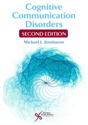 Picture of Cognitive Communication Disorders: 2nd Edition
