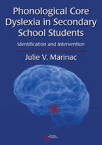 Picture of Phonological Core Dyslexia in Secondary School Students