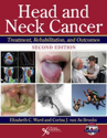 Picture of Head and Neck Cancer: Treatment, Rehab, and Outcomes