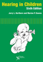 Picture of Hearing in Children 6th Edition
