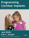 Picture of Programming Cochlear Implants 