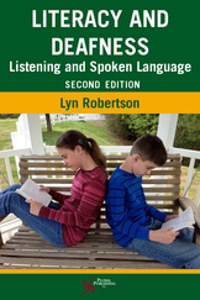 Picture of Literacy and Deafness: Listening and Spoken Language