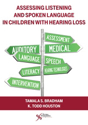 Picture of Assessing Listening and Spoken Language in Children with Hearing Loss