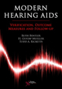 Picture of Modern Hearing Aids: Verification, Outcome Measures, and Follow-Up