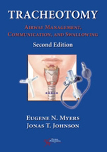 Picture of Tracheotomy: Airway Management, Communication, and Swallowing