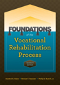 Picture of Foundations of the Vocational Rehabilitation Process - Seventh Edition