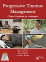 Picture of Progressive Tinnitus Management: Clinical Handbook for Audiologists
