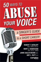 Picture of 50 Ways to Abuse Your Voice