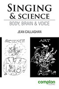 Picture of Singing and Science: Body, Brain and Voice - Second Edition