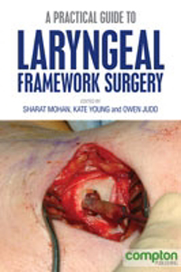 Picture of A Practical Guide to Laryngeal Framework Surgery