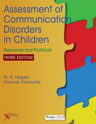 Picture of Assessment of Communication Disorders in Children: Resources and Protocols, Third Edition