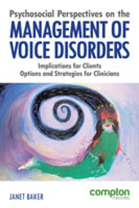Picture of Psychosocial Perspectives on the Management of Voice Disorders: Implications for Clients. Options and Strategies for Clinicians 