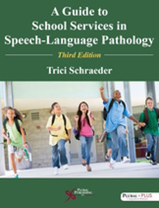 Picture of A Guide to School Services in Speech-Language Pathology 3rd Edition