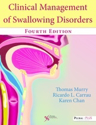 Picture of Clinical Management of Swallowing Disorders   Fourth Edition