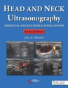 Picture of Head and Neck Ultrasonography: Essential and Extended Applications, Second Edition