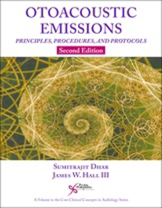 Picture of Otoacoustic Emissions: Principles, Procedures, and Protocols