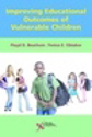 Picture of Improving Educational Outcomes Vulnerable Children