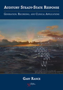 Picture of Auditory Steady-State Response Generation, Recording, and Clinical Application