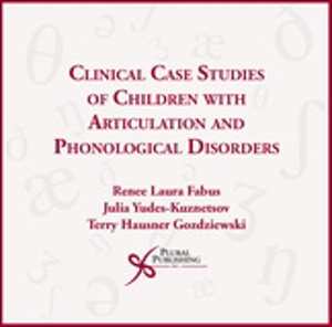 Picture of Clinical Case Studies of Children with Articulation and Phonological Disorders