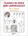 Picture of Classics in Voice and Laryngology