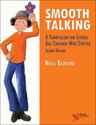 Picture of Smooth Talking: A Curriculum for School-Age Children Who Stutter