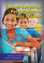 Picture of Speech–Language Pathologists in Public Schools: Making a Difference for America's Children–Third Edition